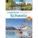 Paddelland Schweiz + Packraft-Infos, 2. Auflage