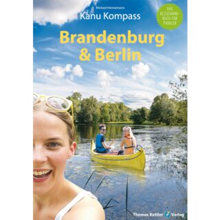 Kanu Kompass Brandenburg & Berlin, 2. Auflage