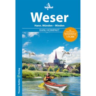 Kanu Kompakt Weser - 2. aktualisierte Auflage 2022