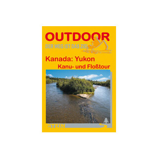 Outdoor Kanada: Yukon Kanu- und Floßtour